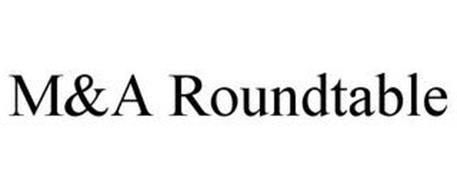 M&A ROUNDTABLE