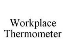 WORKPLACE THERMOMETER