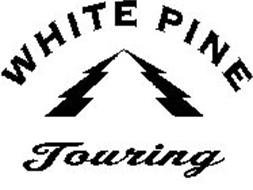 WHITE PINE TOURING