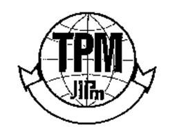 TPM JIPM Trademark of Japan Institute of Plant Maintenance Serial