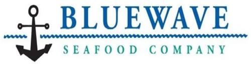 BLUEWAVE SEAFOOD COMPANY Trademark of J&B Wholesale Distributing, Inc ...