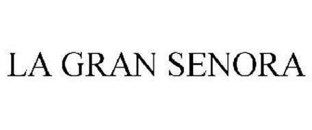 LA GRAN SENORA Trademark of Jenni Rivera Enterprises, Inc.. Serial ...