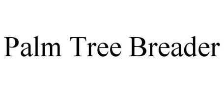 PALM TREE BREADER
