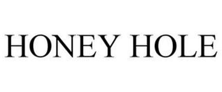 HONEY HOLE