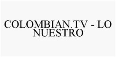 COLOMBIAN.TV - LO NUESTRO