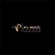 JP JP'S MUSIC LOUNGE COME REWIND THE GOOD TIMES