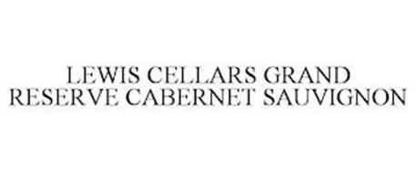 LEWIS CELLARS GRAND RESERVE CABERNET SAUVIGNON