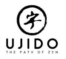 UJIDO THE PATH OF ZEN