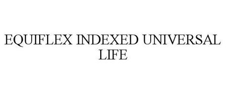 EQUIFLEX INDEXED UNIVERSAL LIFE