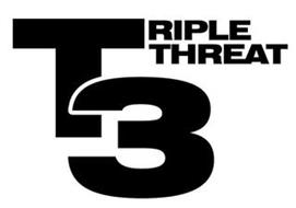 T3 TRIPLE THREAT