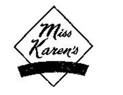 MISS KAREN'S