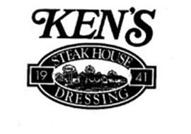 KEN'S STEAK HOUSE DRESSING 1941 Trademark of KEN'S FOODS, INC. Serial