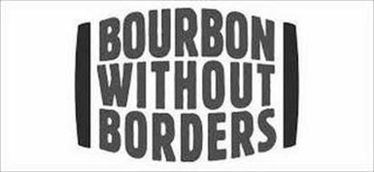 BOURBON WITHOUT BORDERS