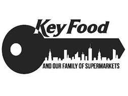 KEY FOOD AND OUR FAMILY OF SUPERMARKETS