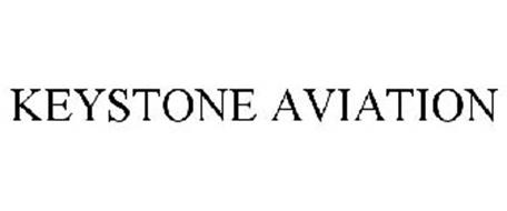 KEYSTONE AVIATION Trademark of Keystone Aviation Services, LLC Serial ...