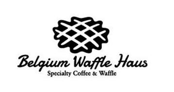 Belgium Waffle Haus Specialty Coffee Waffle Trademark Of Kim