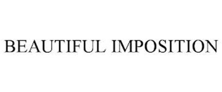 BEAUTIFUL IMPOSITION