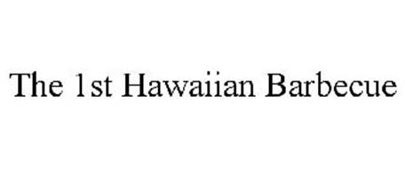 THE 1ST HAWAIIAN BARBECUE
