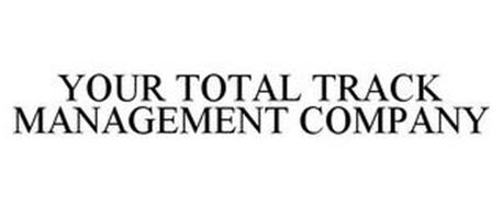 YOUR TOTAL TRACK MANAGEMENT COMPANY