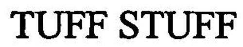 TUFF STUFF Trademark of LA CROSSE SEED LLC Serial Number: 76420205 ...