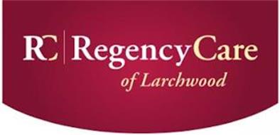 RC | REGENCYCARE OF LARCHWOOD