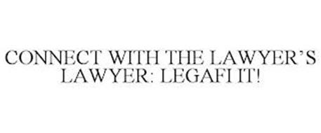 CONNECT WITH THE LAWYER'S LAWYER: LEGAFI IT!