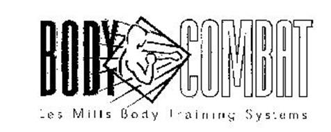 BODY COMBAT LES MILLS BODY TRAINING SYSTEMS Trademark of Les Mills ...