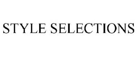 STYLE SELECTIONS Trademark of LF, LLC Serial Number: 77721773