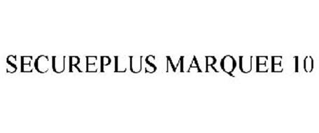 SECUREPLUS MARQUEE 10 Trademark of Life Insurance Company of the Southwest Serial Number ...