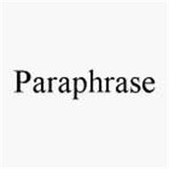 PARAPHRASE