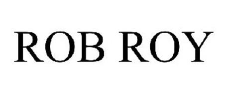 ROB ROY Trademark of Linda Derschang Serial Number: 77592106 ...
