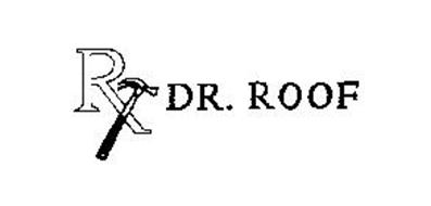 RX DR. ROOF