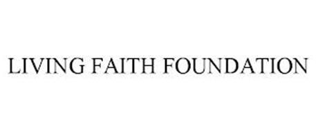 LIVING FAITH FOUNDATION