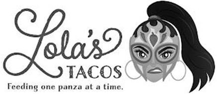 LOLA'S TACOS FEEDING ONE PANZA AT A TIME
