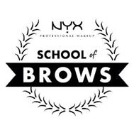 NYX PROFESSIONAL MAKEUP SCHOOL OF BROWS