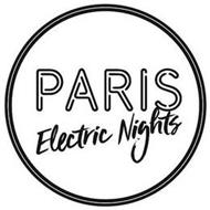PARIS ELECTRIC NIGHTS