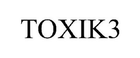 TOXIK3 Trademark of Louise Paris Ltd. Serial Number: 85318453 :: Trademarkia Trademarks