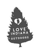 LOVE INDIANA OUTDOORS