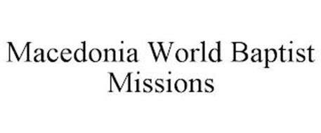 MACEDONIA WORLD BAPTIST MISSIONS