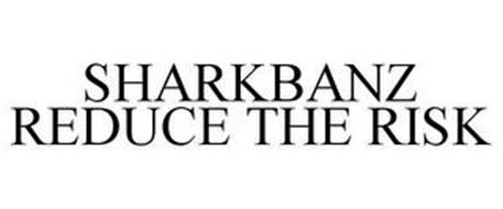 SHARKBANZ REDUCE THE RISK