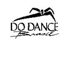 DO DANCE BRASIL Trademark of Marina Industria e Comercio Ltda.. Serial ...