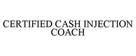 CERTIFIED CASH INJECTION COACH