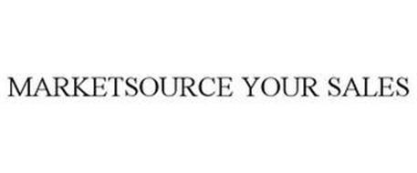 MARKETSOURCE YOUR SALES