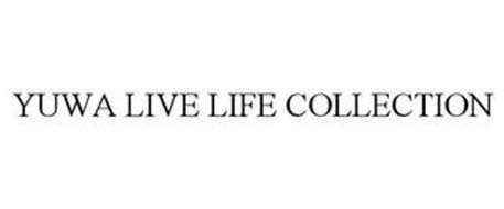 YUWA LIVE LIFE COLLECTION