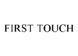 FIRST TOUCH