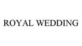 ROYAL WEDDING