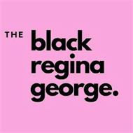 THE BLACK REGINA GEORGE.