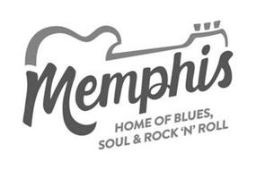 MEMPHIS HOME OF BLUES, SOUL & ROCK 'N' ROLL