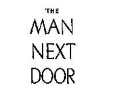 THE MAN NEXT DOOR