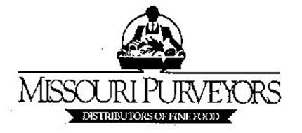 MISSOURI PURVEYORS DISTRIBUTORS OF FINE FOOD